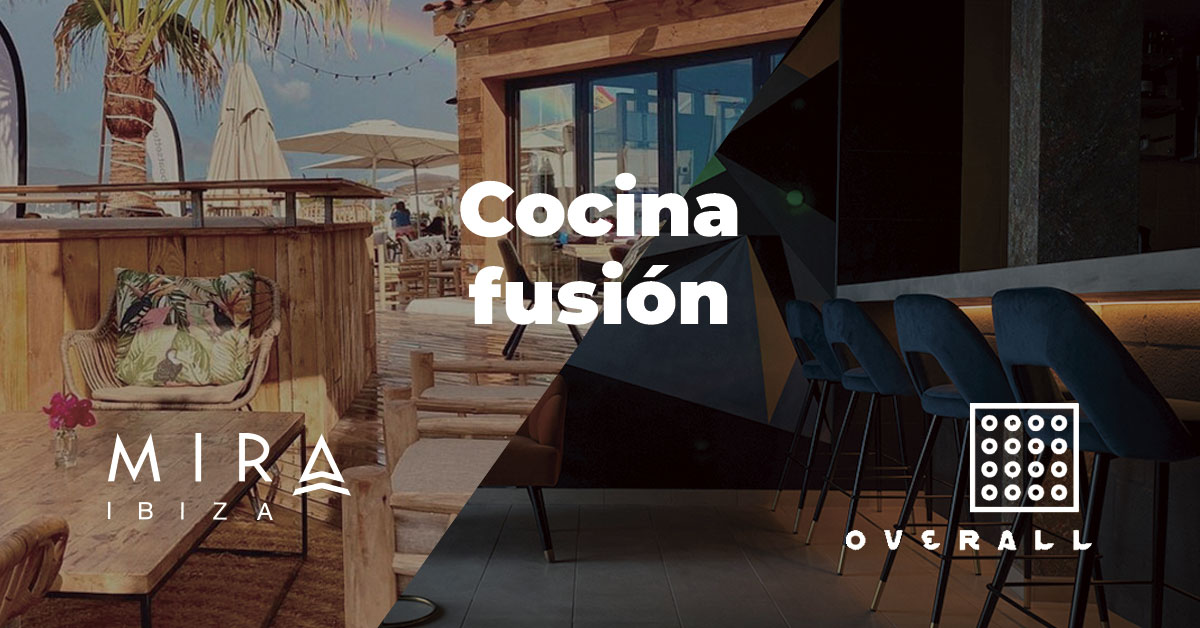 Winter of fusion cuisine in Ibiza: Mira y Overall